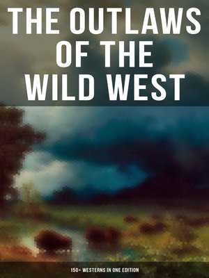 cover image of The Outlaws of the Wild West